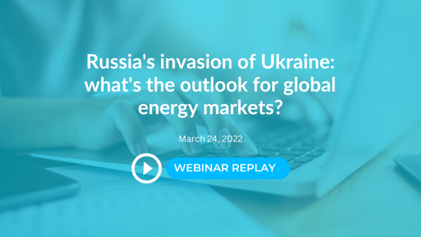 Russia’s invasion of Ukraine: what’s the outlook for global energy markets?