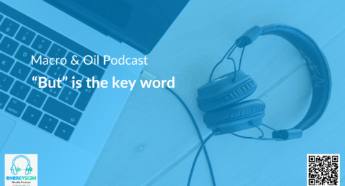 EnergyScan, podcast, ENGIE, ENGIE Gems, Macro, Oil, Energy