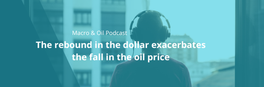 The rebound in the dollar exacerbates the fall in the oil price