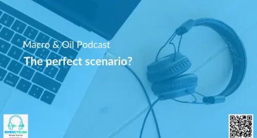 EnergyScan, podcast, ENGIE, ENGIE Gems, Macro, Oil, Energy