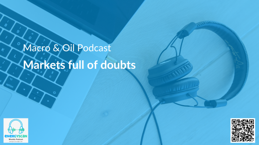 EnergyScan, podcast, ENGIE, ENGIE Gems, Macro, Oil, Energy