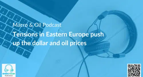 EnergyScan, ENGIE, podcast, Macro, Oil