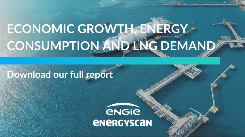 SPECIAL REPORT: Economic growth, energy consumption and LNG demand