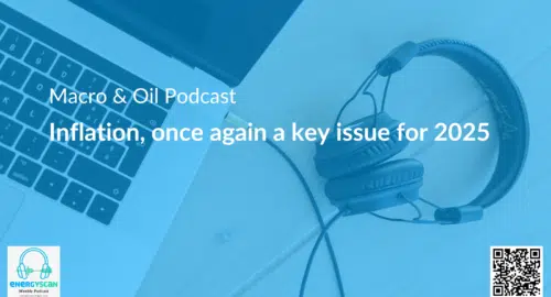 EnergyScan, podcast, ENGIE, ENGIE Gems, Macro, Oil, Energy