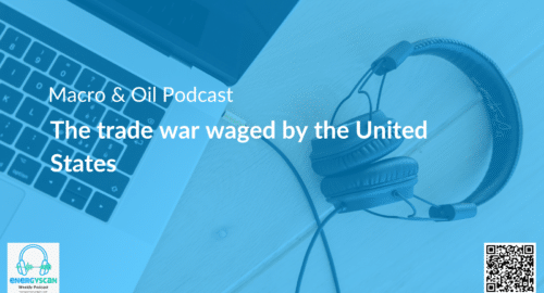 EnergyScan, podcast, ENGIE, ENGIE Gems, Macro, Oil
