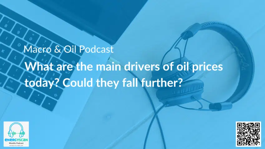 Macro & Oil Report: What are the main drivers of oil prices today? Could they fall further?
